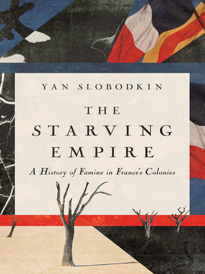 cover image of The Starving Empire